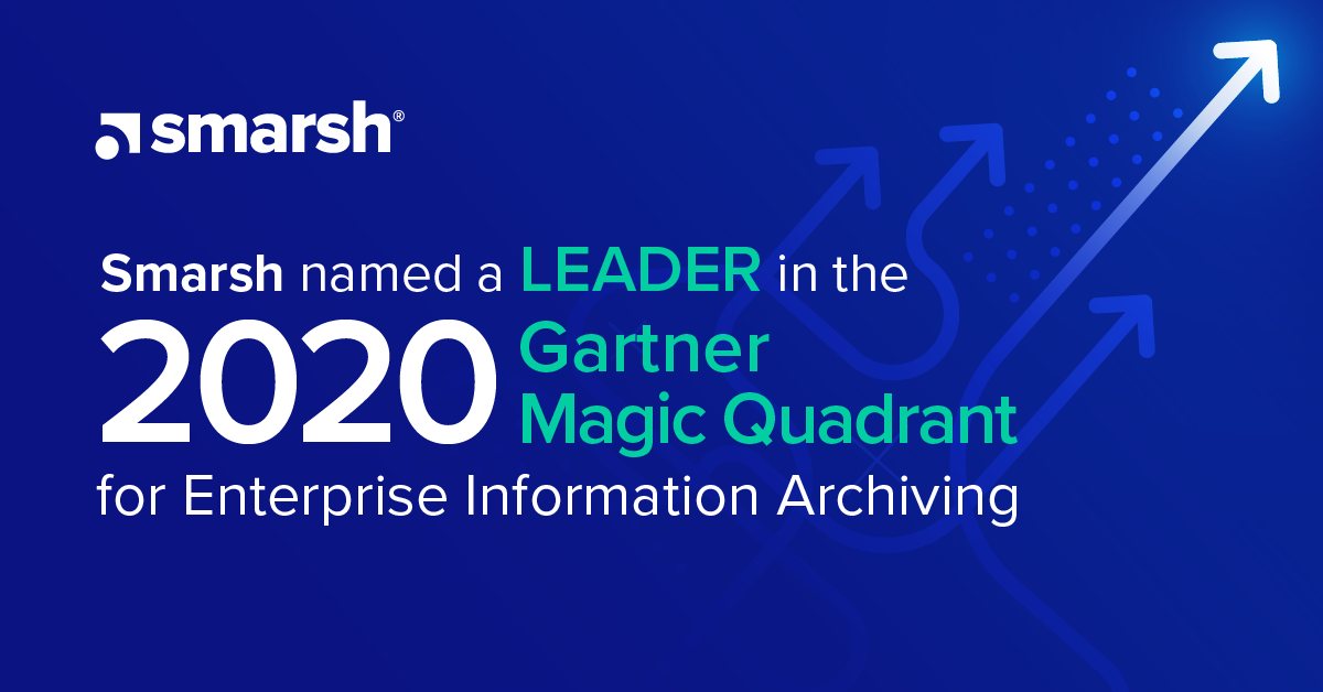 Back-to-Back: Smarsh Positioned Highest Overall for Ability to Execute, Furthest Overall for Completeness of Vision in Gartner Magic Quadrant for Enterprise Information Archiving for Second Straight Year