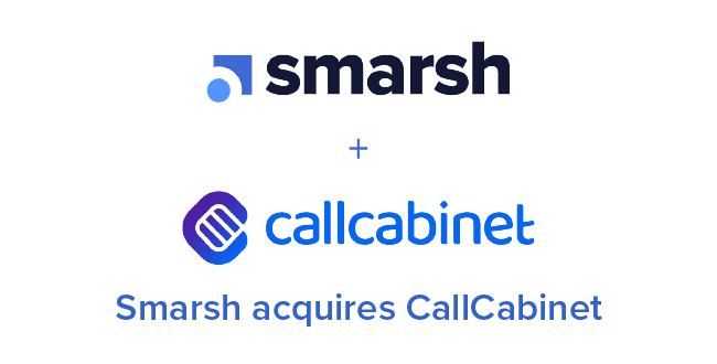 Smarsh Acquires CallCabinet: We Were Always Able to Spot Risk — Now We’ll Hear It Too