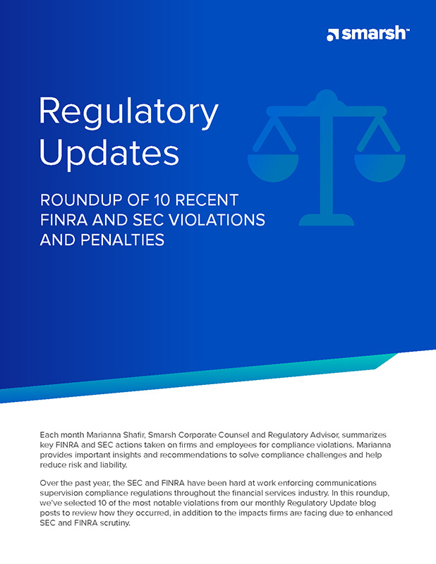 Regulatory Updates: Roundup Of 10 Recent FINRA And SEC Violations