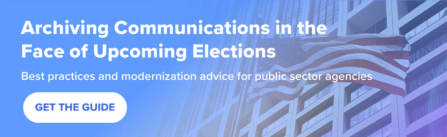 archiving communications in the face of upcoming elections email hero cta